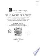 Histoire généalogique de la Maison de la Roche du Ronzet
