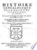 Histoire généalogique de la Maison de Savonnieres en Anjou, etc. (Additions&corrections. Table généalogique générale de la Maison de Savonnieres, etc.).