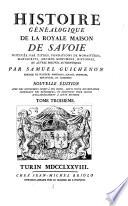 Histoire Genealogique de la Royale Maison de Savoie