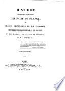 Histoire généalogique et héraldique des pairs de France, des grands dignitaires de la couronne, des principales familles nobles du Royaume, et des maisons princières de l'Europe. Précédé de la généalogie de la maison de France. Par De Courcelles