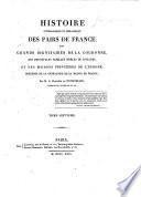 Histoire généalogique et héraldique des pairs de France, des grands dignitaires de la couronne, des principales familles nobles du Royaume, et des maisons princières de l'Europe. Précédé de la généalogie de la maison de France. Par De Courcelles