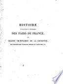 Histoire généalogique et héraldique des pairs de France