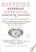 Histoire generale d ́Espagne, traduite de l ́espagnol enrichie de notes ...