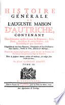 Histoire générale de l'auguste Maison d'Autriche