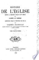 Histoire générale de l'eglise depuis la création jusqu'à nos jours