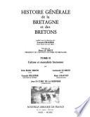 Histoire générale de la Bretagne et des Bretons: Culture et mentalités bretonnes