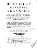 Histoire générale de la Chine, ou annales de cet empire