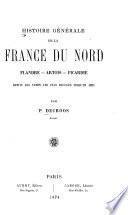 Histoire générale de la France du nord