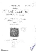 Histoire générale de Languedoc avec notes et pièces justificatives