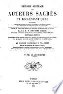 Histoire générale des auteurs sacrés et ecclésiastiques