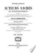 Histoire générale des auteurs sacrés et ecclésiastiques