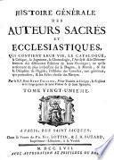Histoire générale des auteurs sacrés et ecclésiastiques