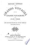 Histoire générale des grands voyages et des grands voyageurs par Jules Verne