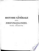 Histoire générale des Provinces-Unies