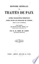Histoire générale des traités de paix et autres transactions principales entre toutes les puissances de l'Europe depuis la Paix de Westphalie