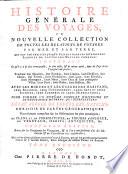 Histoire generale des voyages, ou nouvelle collection de toutes les relations de voyages par mer et par terre