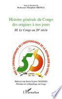 Histoire générale du Congo des origines à nos jours