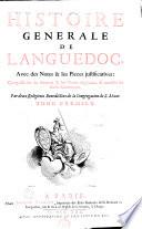 Histoire générale du Languedoc, avec des notes et les pièces justificatives...