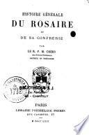 Histoire générale du Rosaire et de sa confrérie