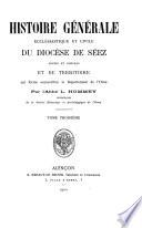 Histoire générale ecclésiastique et civile du diocèse de Séez