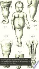 Histoire générale et particulière des anomalies de l'organisation chez l'homme et les animaux, ou, Traité de tératologie
