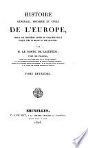 Histoire générale, physique et civile de l'Europe, depuis les dernières années du cinquième siècle jusque vers le milieu du dix-huitième