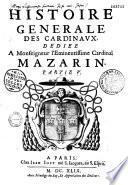 Histoire generalle des cardinaux dédiée à Monseigneur l'Eminentissime Cardinal Duc de Richelieu