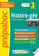 Histoire-Géographie 1re générale (tronc commun) - Prépabac