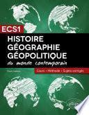 Histoire, Géographie et Géopolitique - Réussir sa 1re année de prépa ECS