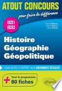 Histoire, Géographie et Géopolitique • Prépas ECS • les 2 années en 1 volume •