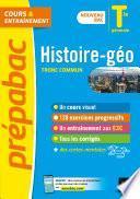 Histoire-Géographie Tle générale (tronc commun) - Prépabac Cours & entraînement