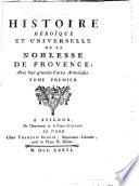 Histoire héroique et universelle de la noblesse de Provence