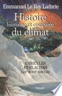 Histoire humaine et comparée du climat