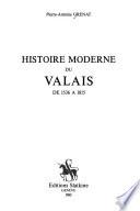 Histoire moderne du Valais de 1536 à 1815