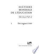 Histoire mondiale de l'éducation: Des origines à 1515