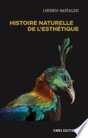 Histoire naturelle de l'esthétique