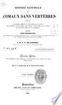 Histoire naturelle des animaux sans vertebres,...
