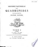 Histoire Naturelle Des Quadrupedes Representes D'Apres Nature