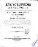 Histoire naturelle des zoophytes, ou animaux rayonnés : faisant suite à l'histoire naturelle des vers de Bruguière