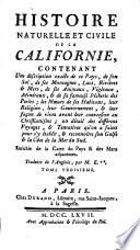 Histoire Naturelle Et Civile De La Californie