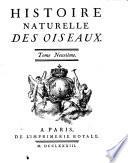 *Histoire naturelle, générale et particuliére, avec la description du cabinet du Roi. Tome premier \- quinzième!. - A Paris : de l'Imprimerie royale, 1749-1767. - 15 v. : ill. ; 4°. ((Marca inc. sui front. - Testate inc