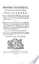 Histoire naturelle, générale et particulière, des plantes: Description des végétaux rangés par familles ...
