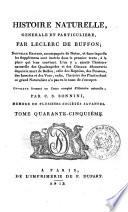 Histoire naturelle, generale et particuliere, par Leclerc de Buffon. Tome premier [-soixante-quatrième]