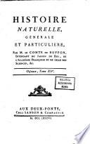 Histoire naturelle, generale et particuliere, par m. le comte De Buffon, intendant du jardin du roi, ... Tomo 1. [-43.!