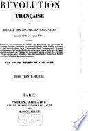 Histoire parlementaire de la Révolution française