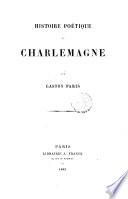 Histoire poetique de Charlemagne