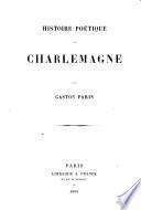 Histoire poétique de Charlemagne