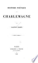 Histoire poétique de Charlemagne