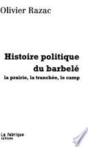 Histoire politique du barbelé