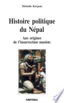 Histoire politique du Népal - Aux origines de l'insurrection maoïste